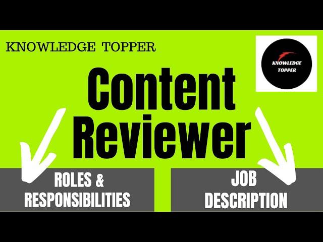 Content Reviewer Job Description | Content Reviewer Roles and Responsibilities