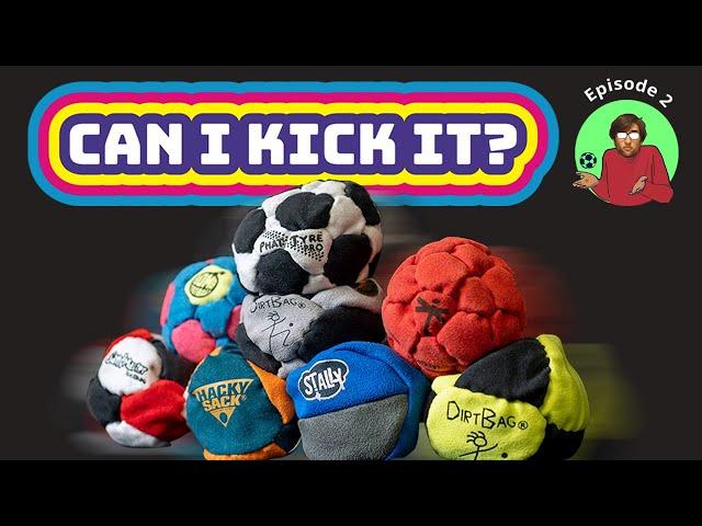 Can I Kick It? | Ep. 2: Your First Footbag