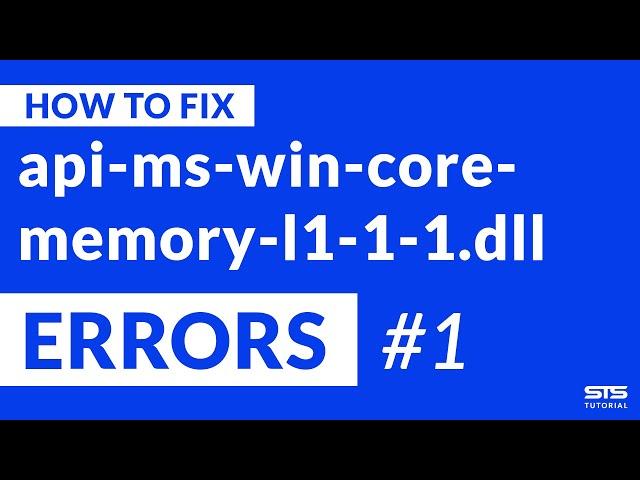 api-ms-win-core-memory-l1-1-1.dll Missing Error | Windows | 2020 | Fix #1