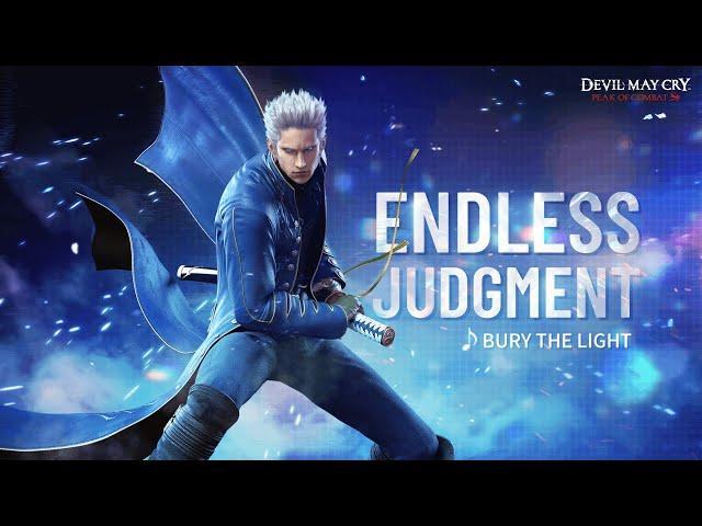 Devil May Cry: Peak Of Combat | MV | Bury The Light & Endless Judgment