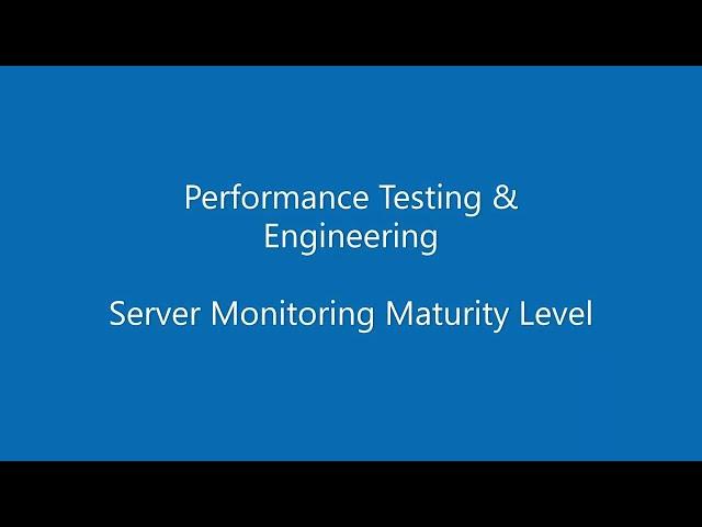 Server Monitoring Maturity Level #shorts #perfmatrix #performancetesting #performanceengineering