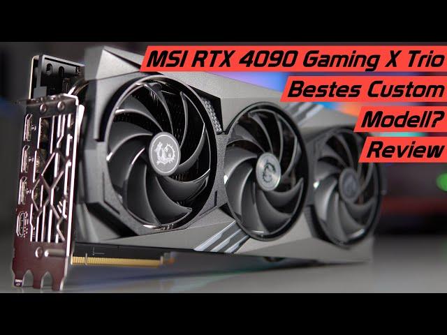 Weiterhin Spitze im Highend Bereich? MSI Geforce RTX 4090 Gaming X Trio Benchmarks & Test/Review