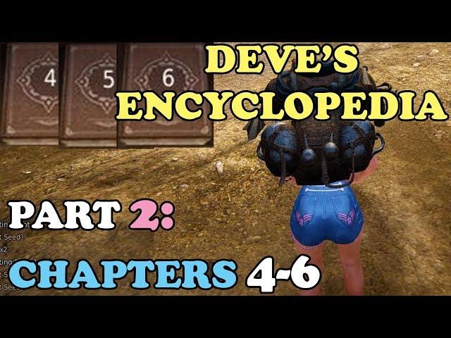 BDO - Deve's Encyclopedia Walkthrough Part 2: Chapters 4-6