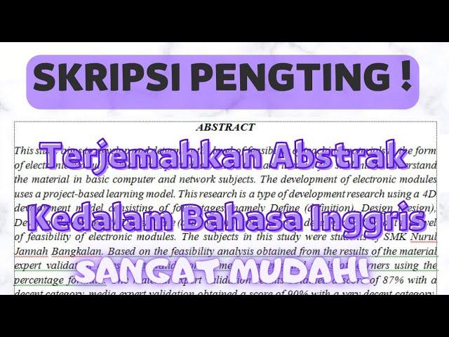 CARA MUDAH TERJEMAHKAN / TRANSLATE ABSTRAK SKRIPSI KE BAHASA INGGRIS