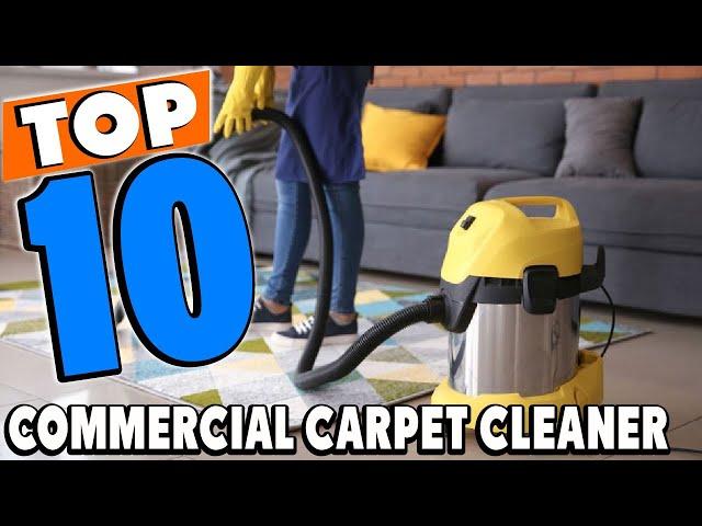 Top 10 Best Commercial Carpet Cleaners Review in 2024