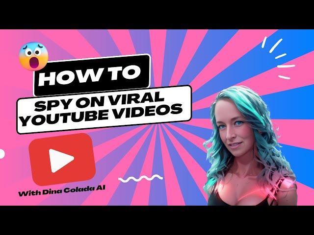 Unlock the Secrets: How to Find the Most Viral Videos on YouTube Fast and Free!