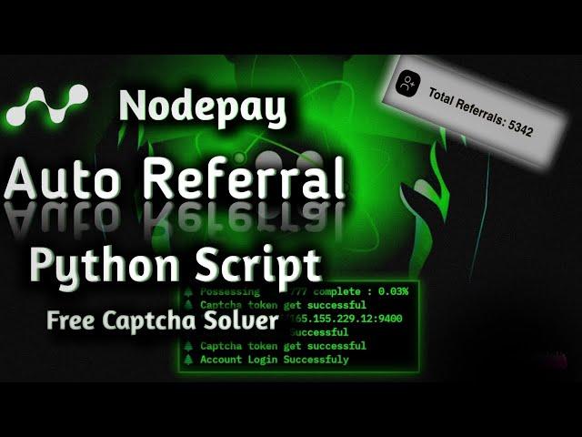 Nodepay Script | Nodepay Auto Referral Script | Nodepay Termux Script | Nodepay Unlimited Refer