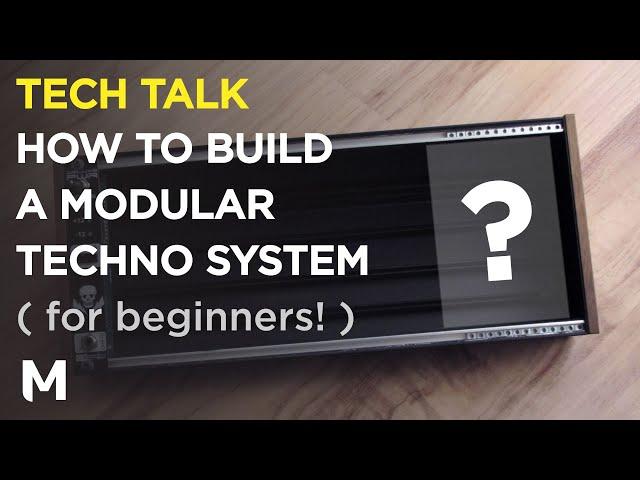 Introduction to making modular Techno - Basic modules and considerations