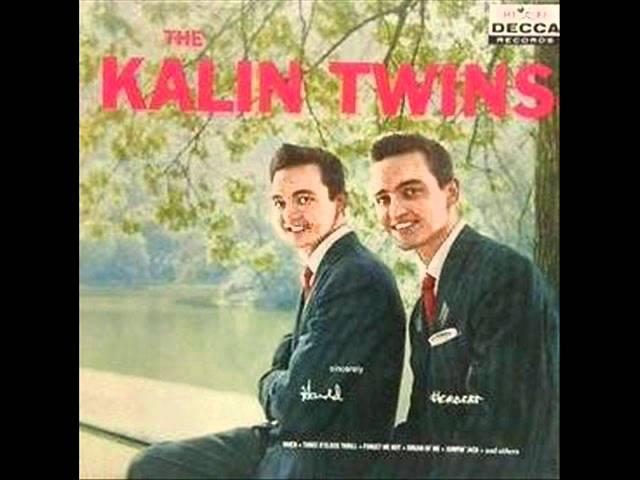 The Kalin Twins - When - 1958