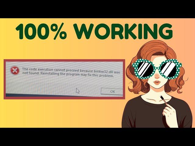 How to Fix "binkw32.dll Was Not Found" Windows 11 [SOLVED]
