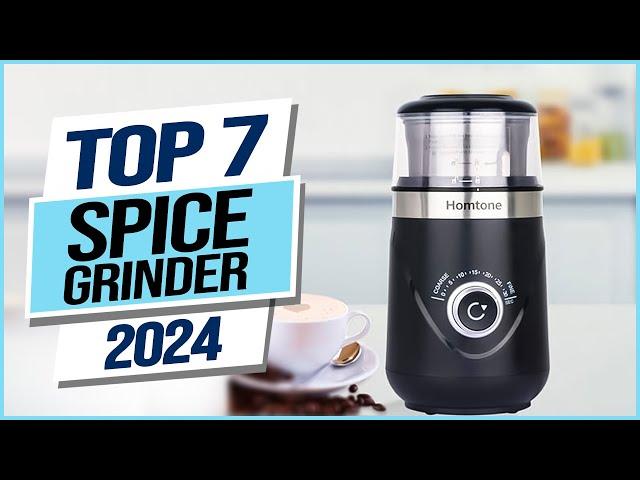 Top 7 Best Spice Grinders 2024