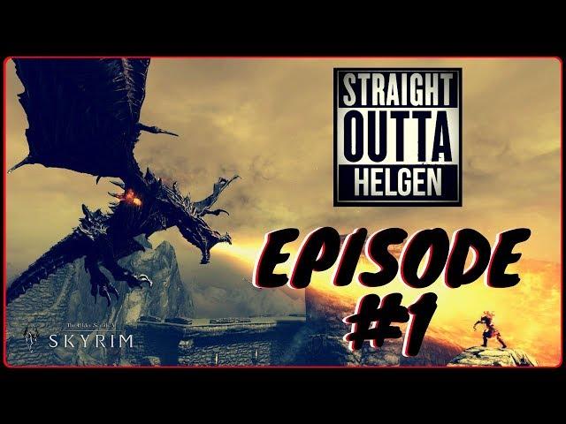 STRAIGHT OUTTA HELGEN | Episode #1