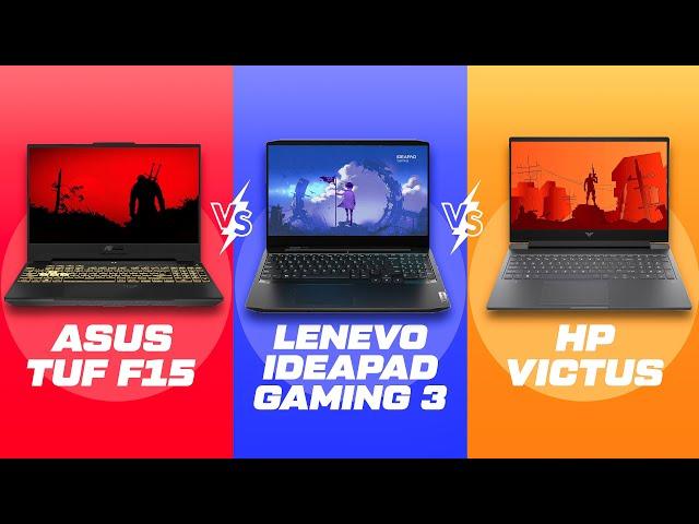 Asus Tuf F15 vs Lenovo Ideapad Gaming 3 vs HP Victus | Intel i5-11400H vs AMD Ryzen | RTX 2050/ 3050