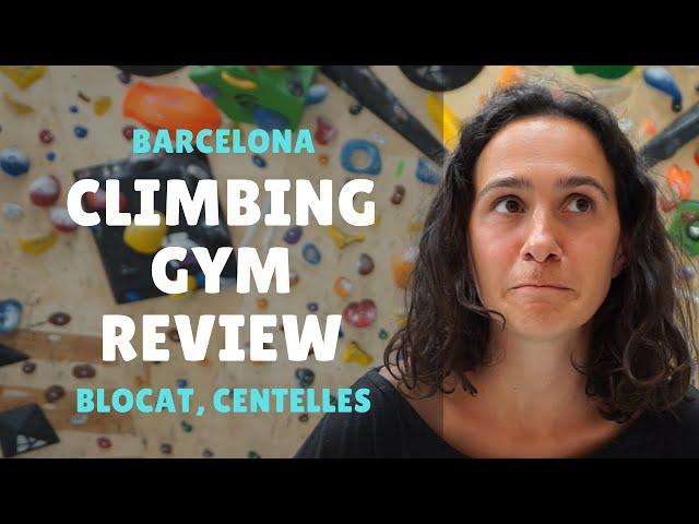 CLIMBING GYM REVIEW | BARCELONA, BLOCAT