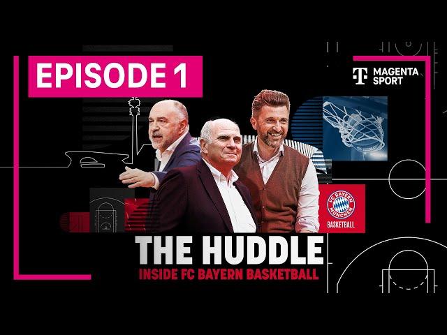 The Huddle: Inside FC Bayern Basketball | EPISODE 1 | MAGENTA SPORT