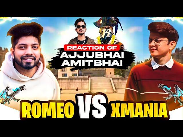 Romeo Vs Xmania- Ajjubhai & Amitbhai Reaction On Aukat Clash Battle- Garena Free Fire