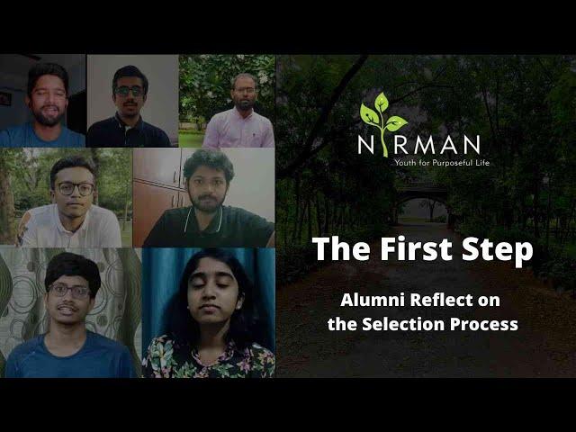 NIRMAN: The First Step - Alumni Reflect on the Selection Process | NIRMAN