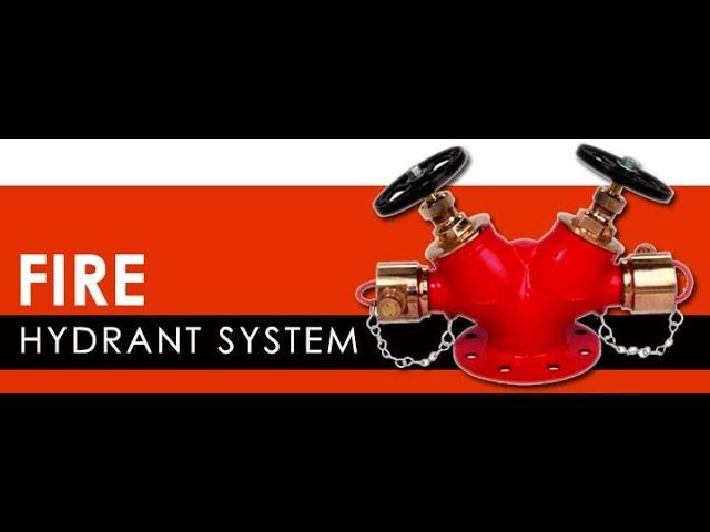 Fire Hydrant System | Working Process and Installation