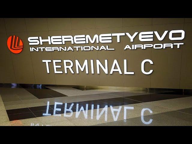 Sheremetyevo airport: terminal C