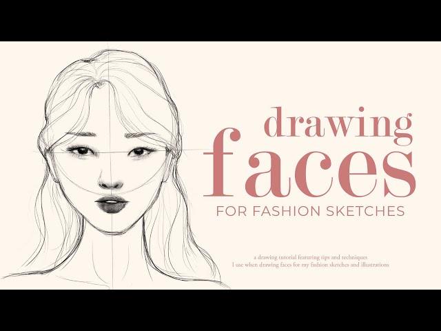 How I Draw Faces (for my fashion sketches) ️ drawing tutorial