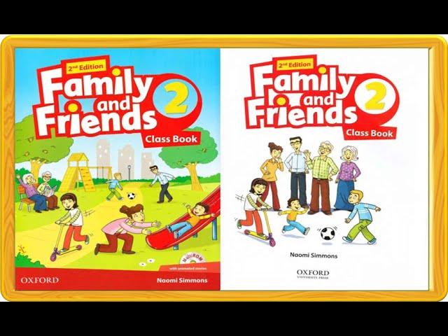 Family And Friends 2 - Unit 6 : Let's play after school (Second Edition)