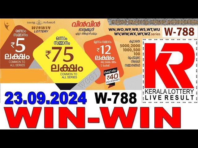 WIN-WIN W-788 KERALA LOTTERY  LIVE LOTTERY RESULT TODAY 23/09/2024 | KERALA LOTTERY LIVE RESULT