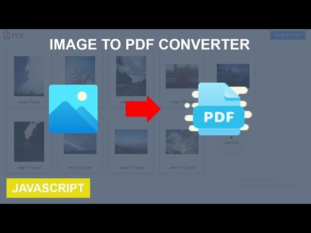 How to make Image to PDF converter using HTML CSS and JavaScript | PDF-LIB