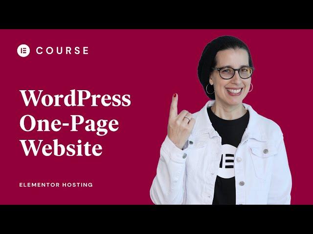 How To Build a One-Page WordPress Website With Elementor Hosting