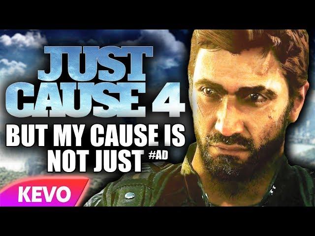 Just Cause 4 but my cause is not just