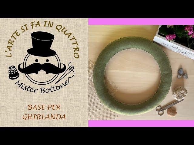 Come creare la base di una ghirlanda in pannolenci | Tutorial fai da te | cartamodello gratuito