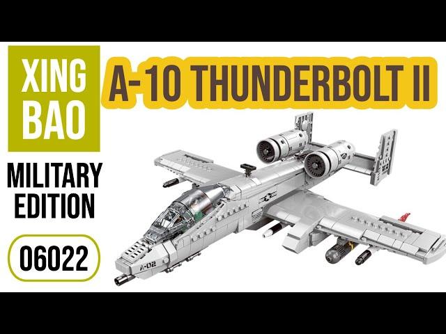 General Jim's / Xingbao 06022 Fairchild Republic A-10 "Warthog" Thunderbolt II Aircraft  Speed Build