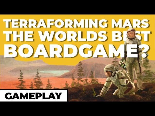 Terraforming Mars - The Best Gameplay Ever?