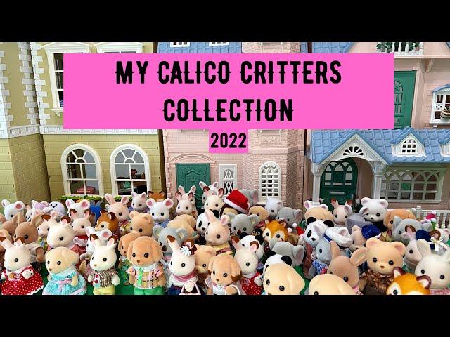 My Sylvanian Families/Calico Critters Collection 2022!