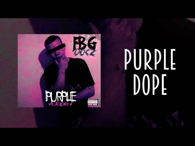 FBG Docz - Purple Dope