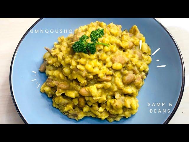 Easy to follow  Umnqgusho recipe | Samp & Beans made simple | South African traditional food