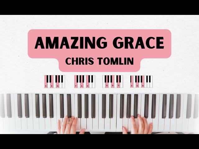 Amazing Grace (My Chains Are Gone) | Easy Piano Tutorial