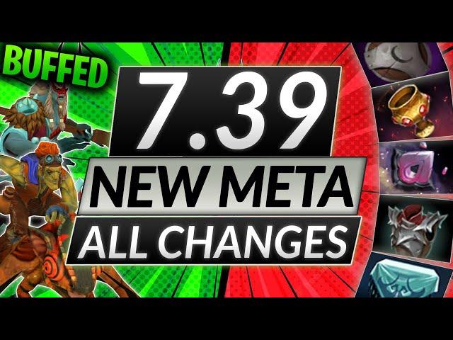 PATCH 7.39 DELETES THE META - Massive Changes - Dota 2 Update Guide