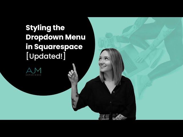 Styling the Dropdown Menu in Squarespace! [Updated 2024]