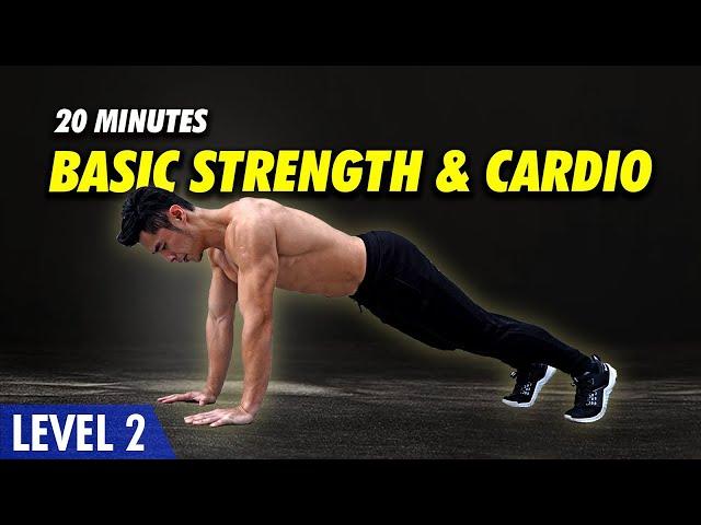 [Level 2!] Basic Strengthening & Cardio