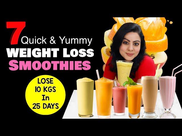 7 Healthy Smoothies for Weight loss 🩷 So Quick & So Yummy |  Lose 10 Kgs In 25 Days