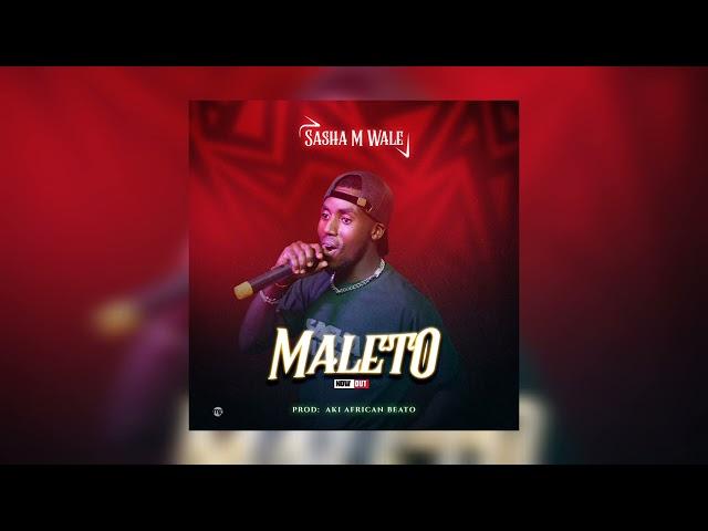 MALETO by Sasha M.waleNew vibe to the world  Enjoy this Gyz 