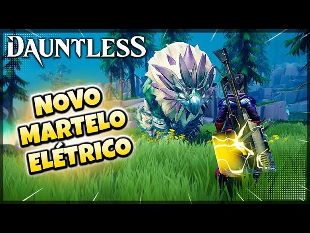 Dauntless Awakening Beta Test | Novo Martelo Elétrico