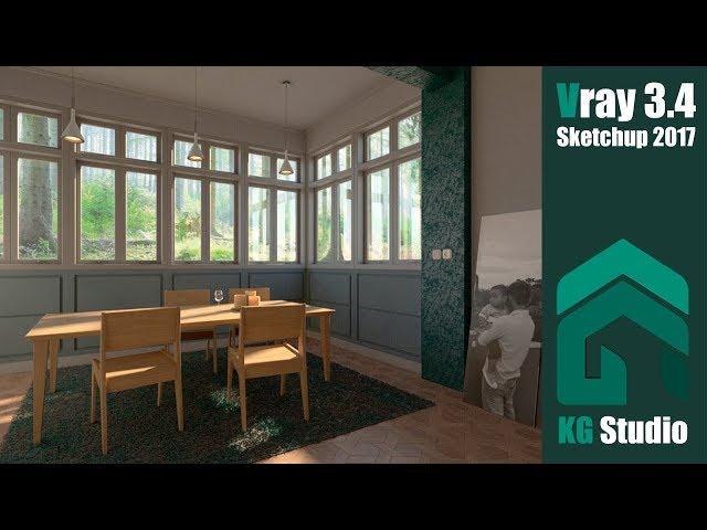 vray 3.4 Sketchup 2017 Modeling and Rendering Interior