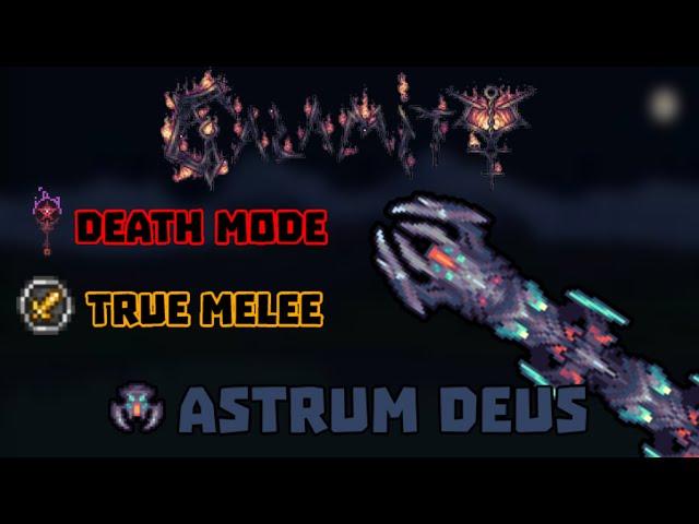 Death Mode True Melee - Astrum Deus [Terraria Calamity]