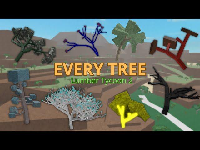 How to get EVERY TREE in Lumber Tycoon 2 (2024)