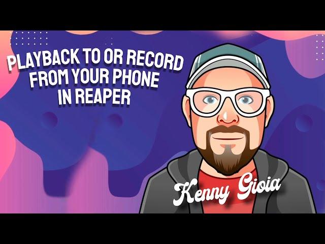 Playback To or Record From Your Phone in REAPER (SonoBus)