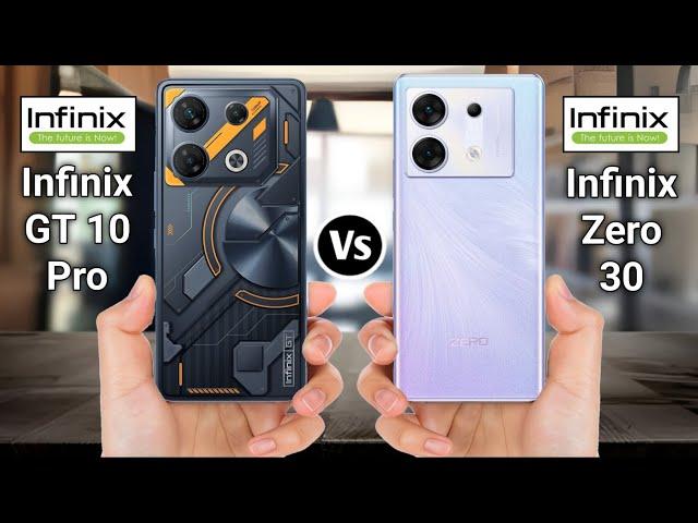 Infinix GT 10 Pro Vs Infinix Zero 30 5G