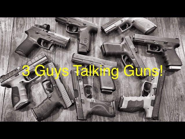 Big Johnson & 1776 or Bust & KSGunGuy = 3 Guys Talking Guns!