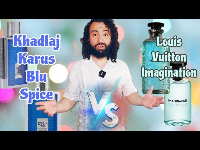 LOUIS VUITTON IMAGINATION VS KHADLAJ KARUS BLU SPICE COMPARISON! WHICH ONE IS BETTER? #fragrance