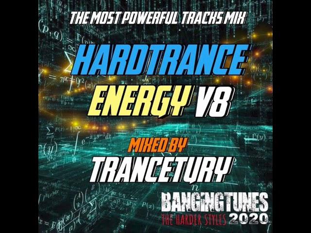 HardTrance Energy V8 (The most powerful tracks Mix) Mixed By Trancetury